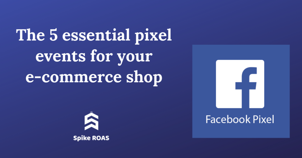 pixel events for your e-commerce shop